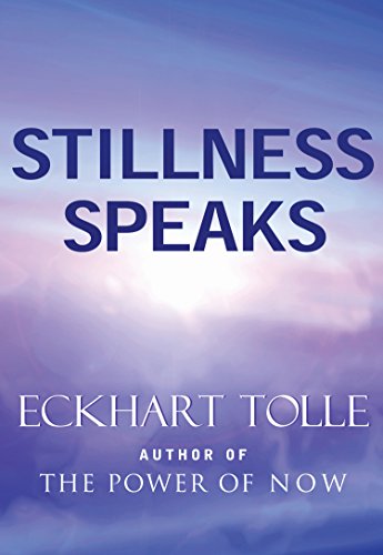 Self Help book Stillness Speaks